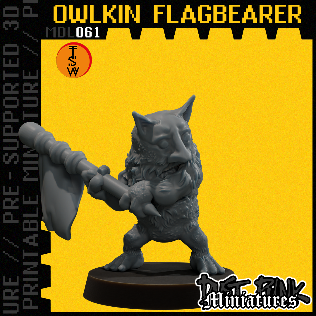 MDL061 OWLKIN FLAGBEARER [PRE-SUPPORTED]